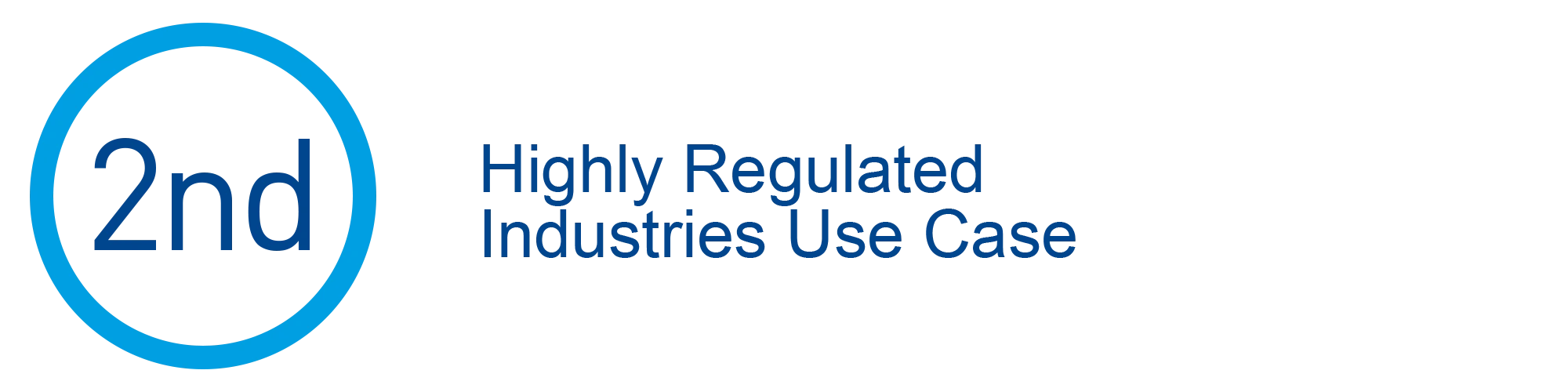 2nd Highly Regulated Industries